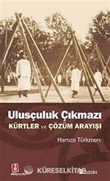 Ulusçuluk Çıkmazı