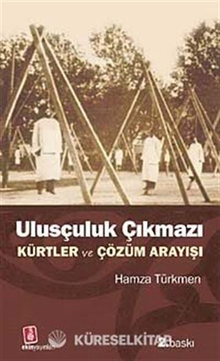 Ulusçuluk Çıkmazı