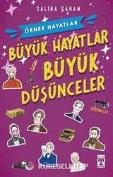 Büyük Hayatlar-Büyük Düşünceler