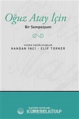 Oğuz Atay İçin Bir Sempozyuım