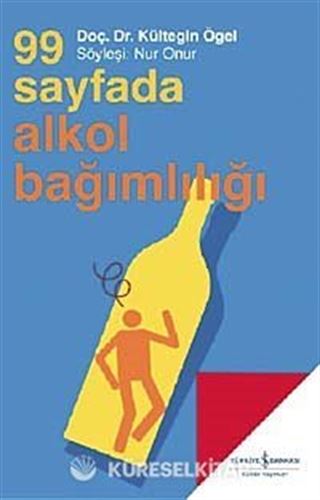 99 Sayfada Alkol Bağımlılığı