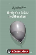 Türkiye'de Neoliberalizm, Demokrasi ve Ulus Devlet