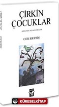 Çirkin Çocuklar