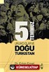 5 Temmuz Ürümçi Olayı ve Doğu Türkistan