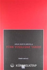 Ana Hatlarıya Türk Yenileşme Tarihi