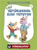 Tali Büyüklerinin Elini Tutuyor