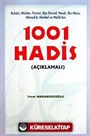 8 Hadis İmamından Seçme 1001 Hadis Açıklamalı