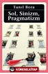 Sol, Sinizm, Pragmatizm