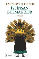 İyi İnsan Bulmak Zor