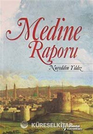 Medine Raporu ciltli