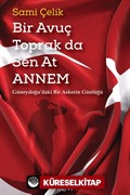 Bir Avuç Toprak da Sen At Annem