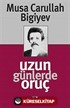 Uzun Günlerde Oruç