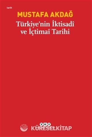 Türkiye'nin İktisadi ve İçtimai Tarihi