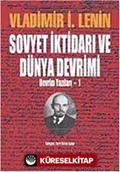 Sovyet İktidarı ve Dünya Devrimi