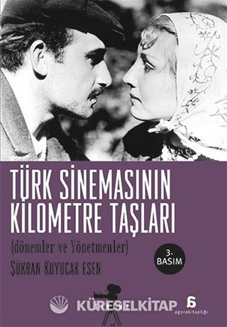 Türk Sinemasının Kilometre Taşları