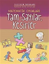 Matematik Oyunları Tam Sayılar, Kesirler