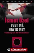 Evet mi, Hayır mı?