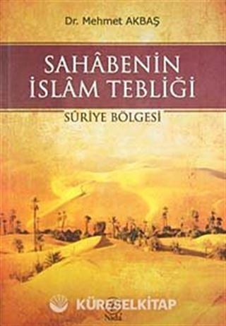 Sahabenin İslam Tebliği