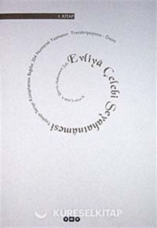 Evliya Çelebi Seyahatnamesi -1. Kitap