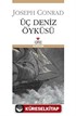 Üç Deniz Öyküsü