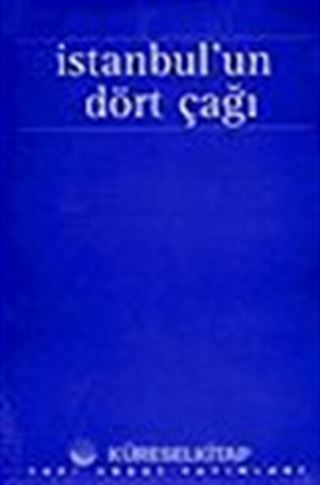 İstanbul'un Dört Çağı