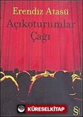 Açıkoturumlar Çağı