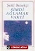 Şimdi Ağlamak Vakti