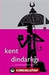 Kent Dindarlığı