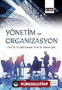 Yönetim ve Organizasyon-Fakülteler İçin