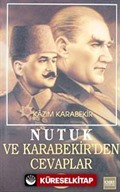 Nutuk ve Kazım Karabekir'den Cevaplar-4