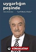 Uygarlığın Peşinde