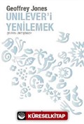 Unilever'i Yenilemek