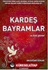 Kardeş Bayramlar ve Özel Günler