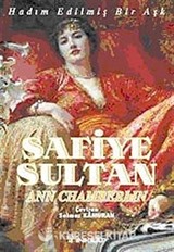 Safiye Sultan-1 Hadım Edilmiş Bir Aşk (Cep Boy)