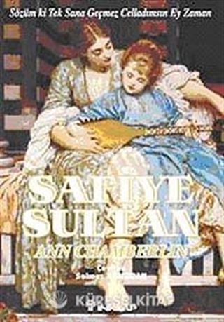 Safiye Sultan-3 Sözüm ki Tek Sana Geçmez Celladımsın Ey Zaman (Cep Boy)