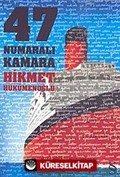 47 Numaralı Kamara