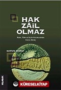 Hak Zail Olmaz