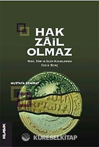 Hak Zail Olmaz