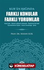 Kur'an Işığında Farklı Konular Farklı Yorumlar