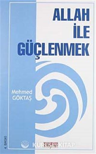 Allah ile Güçlenmek