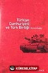 Türkiye Cumhuriyeti ve Türk Birliği