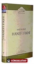 Cilt: 7 Hadislerle Hanefi Fıkhı