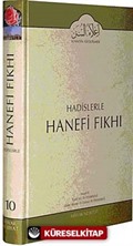 Cilt: 10 Hadislerle Hanefi Fıkhı