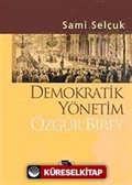 Demokratik Yönetim Özgür Birey