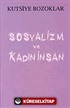Sosyalizm ve Kadın İnsan