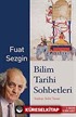 Bilim Tarihi Sohbetleri