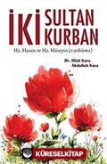 İki Sultan İki Kurban