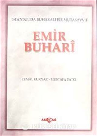 Emir Buhari İstanbul'da Buharalı Bir Mutasavvıf