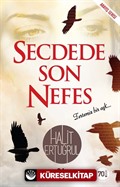 Secdede Son Nefes