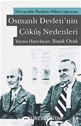 Osmanlı Devleti'nin Çöküş Nedenleri
